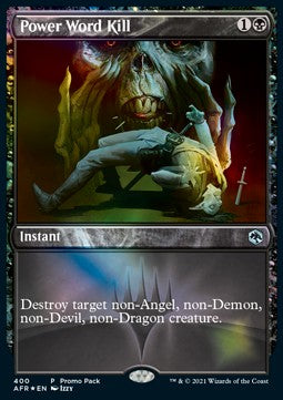 Power Word Kill - Adventures in the Forgotten Realms: Promos (Uncommon) [PAFR-400]