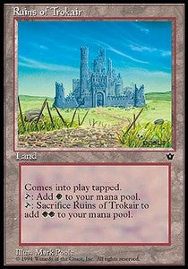 Ruins of Trokair - Fallen Empires (Uncommon)